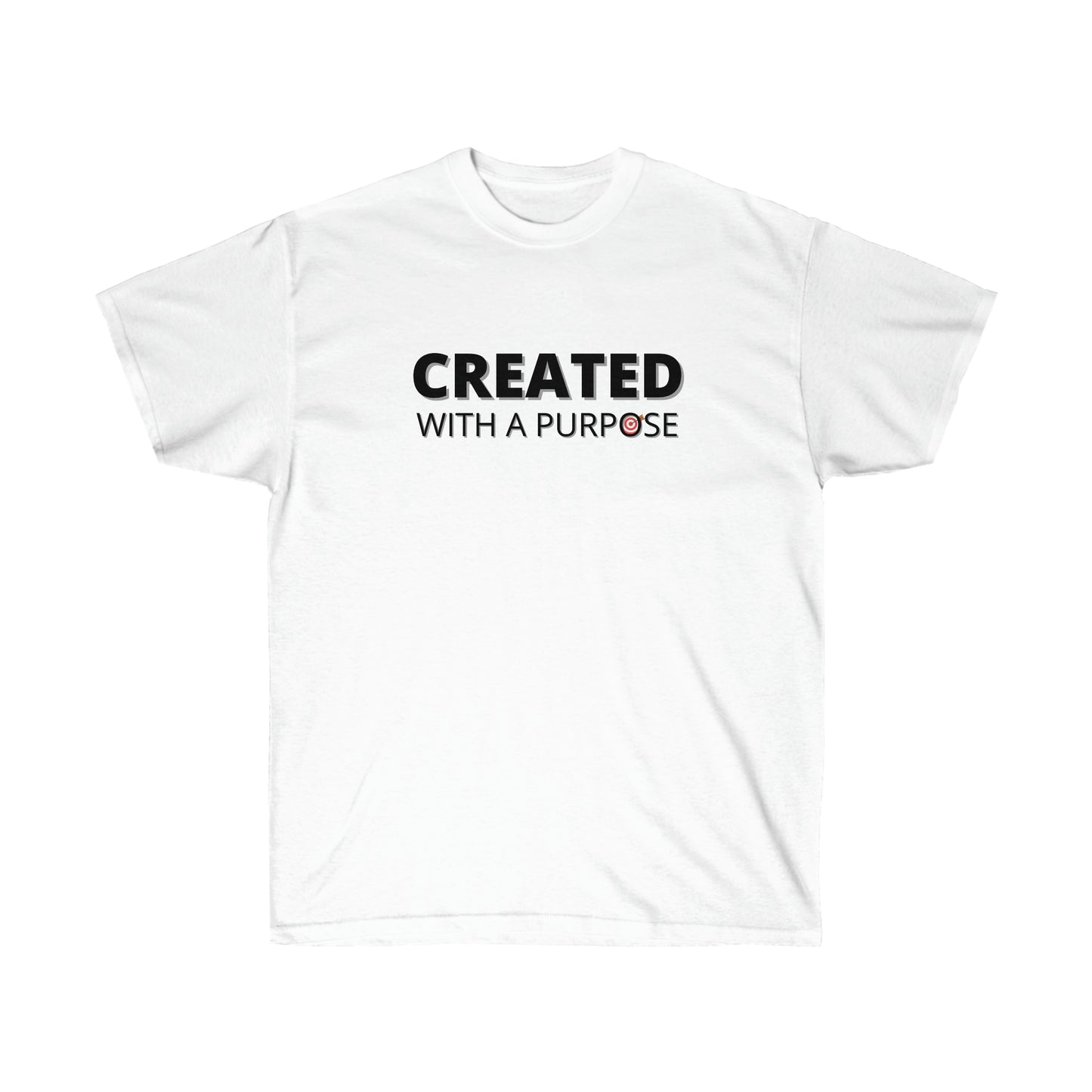 Created With A Purpose Tee