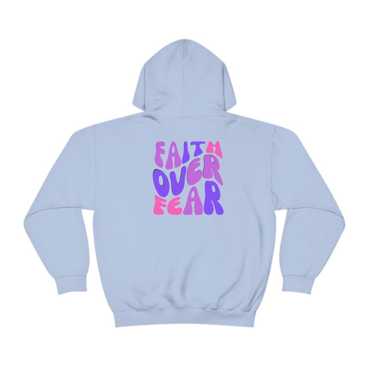 Faith Over Fear Hoodie