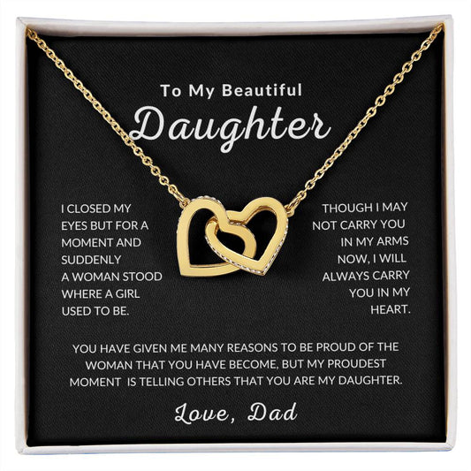 To My Daughter | Carry You In My Heart | Interlocking Hearts