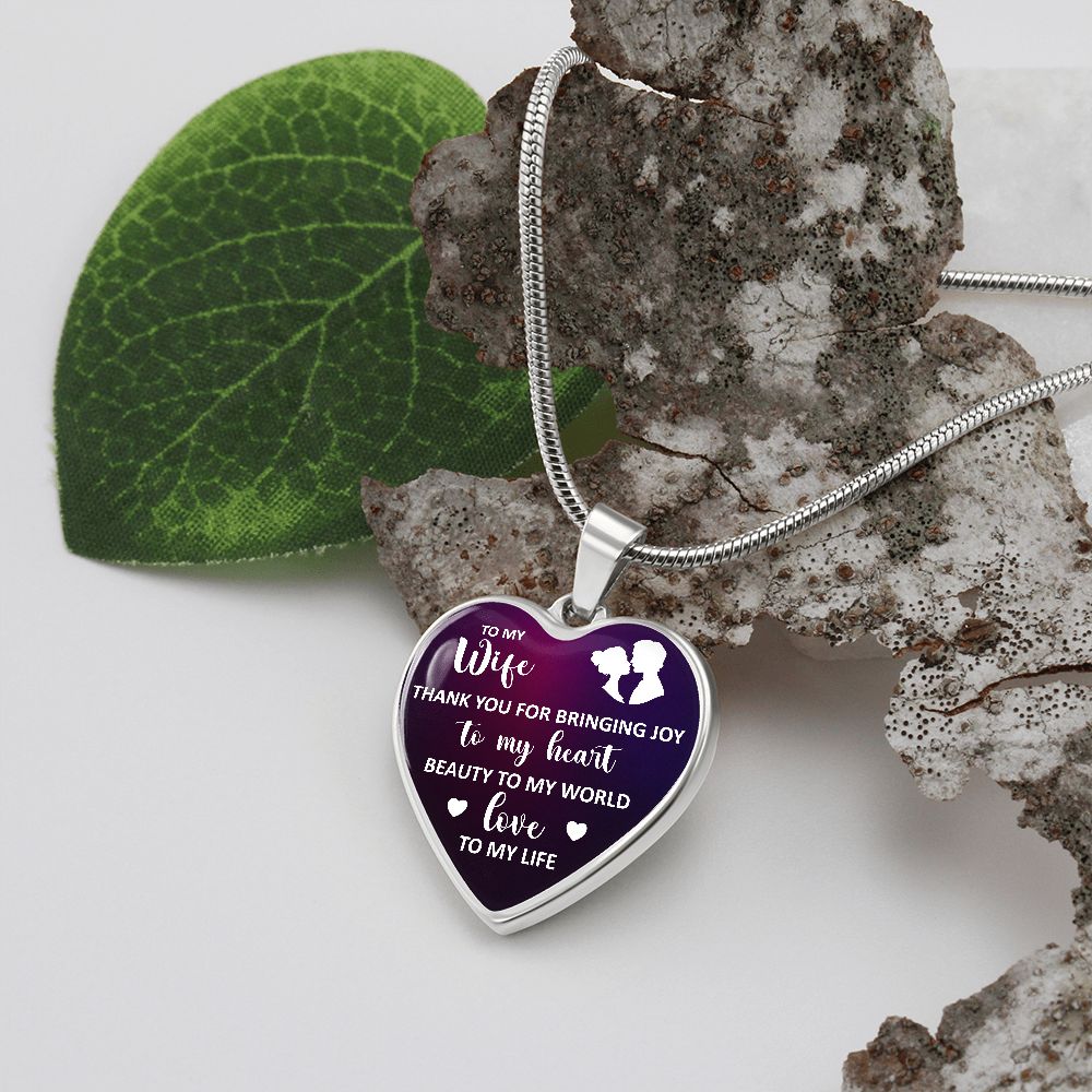 To My Wife | Beauty to My World | Heart Necklace