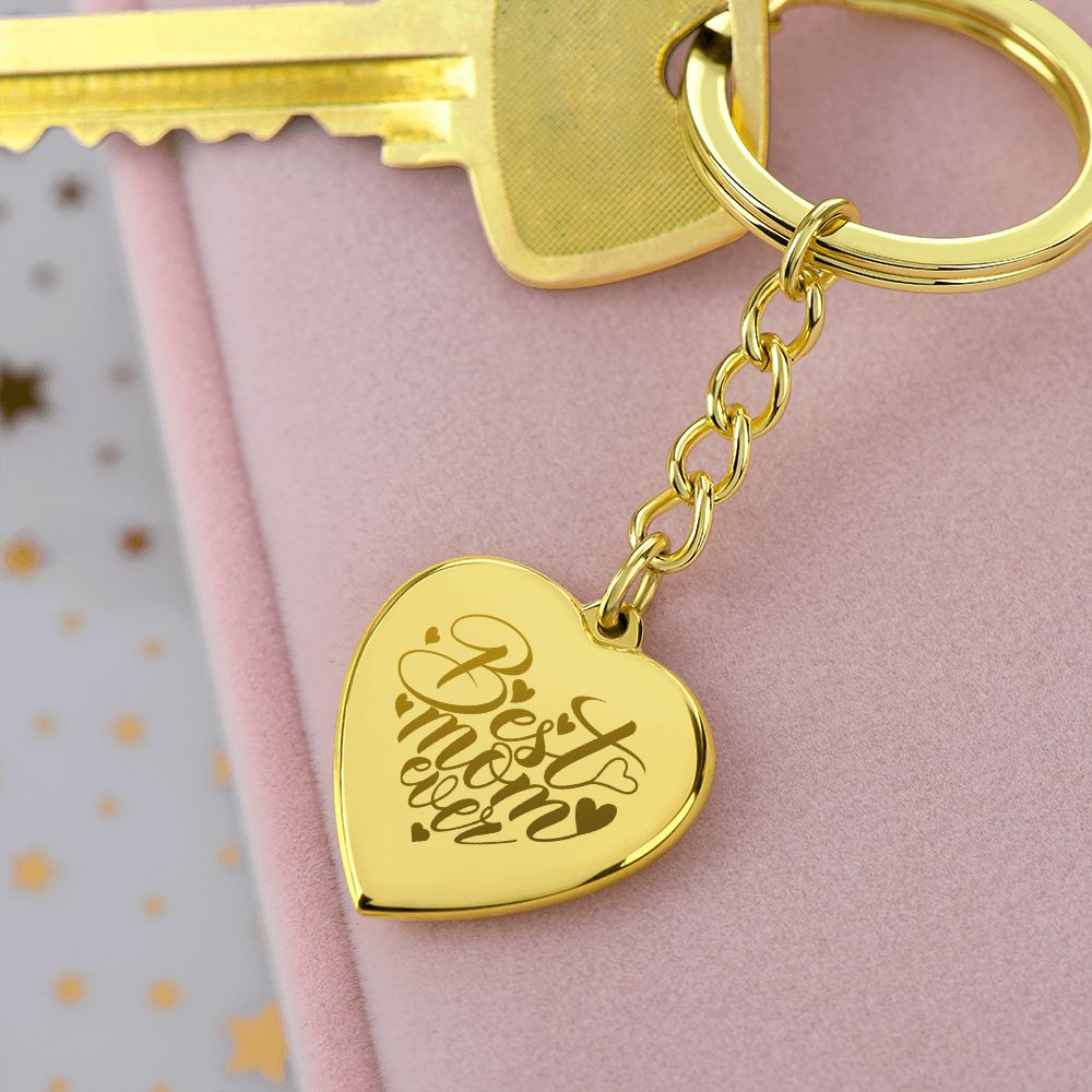 Best Mom Ever | Engraved Heart Keychain