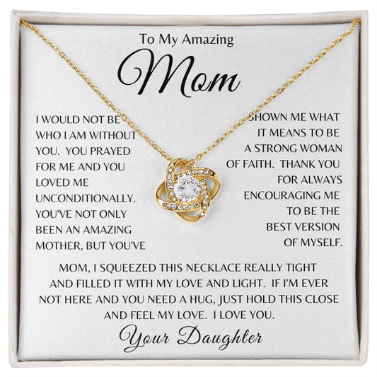 To My Mom | Love and Light | Love Knot Necklace