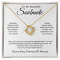 To My Soulmate | Love You Sooner | Love Knot Necklace