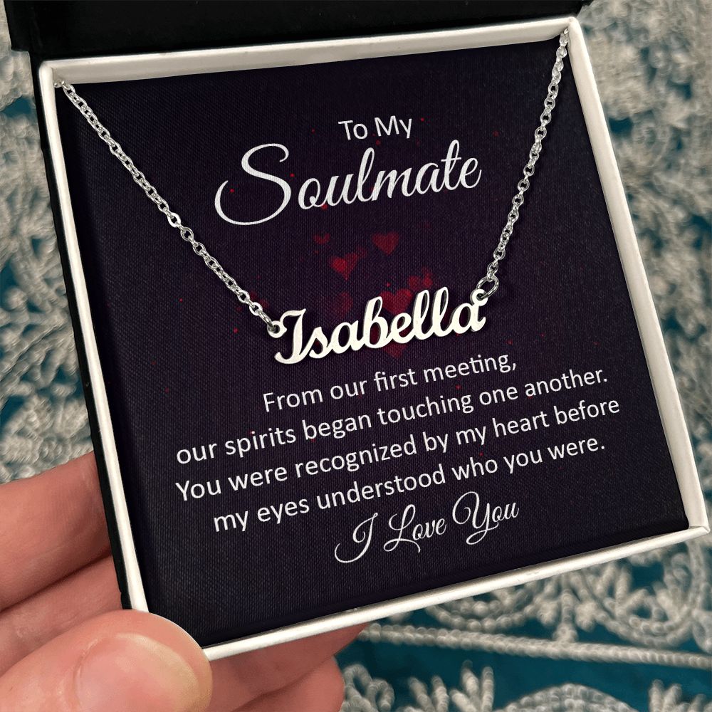 To My Soulmate | Name Necklace