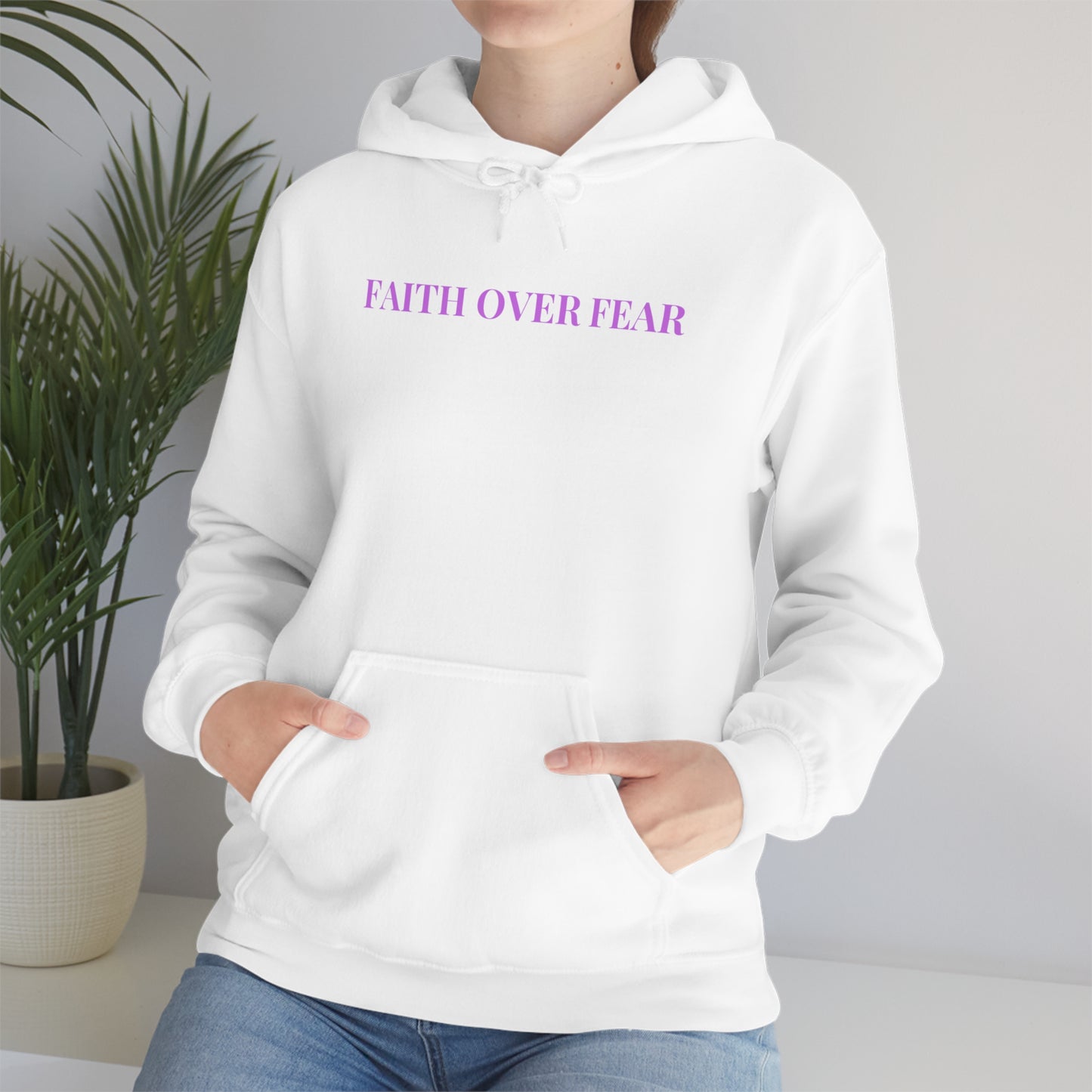 Faith Over Fear Hoodie