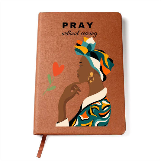 Pray Without Ceasing Journal | Sermon Notes | God Notes