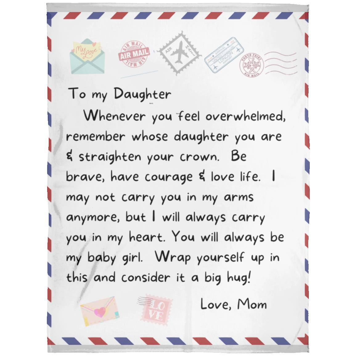 To My Daughter Fleece Blanket - 60 x 80