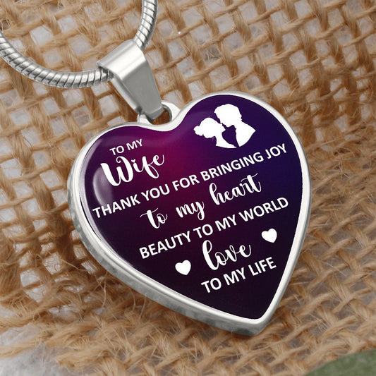 To My Wife | Beauty to My World | Heart Necklace