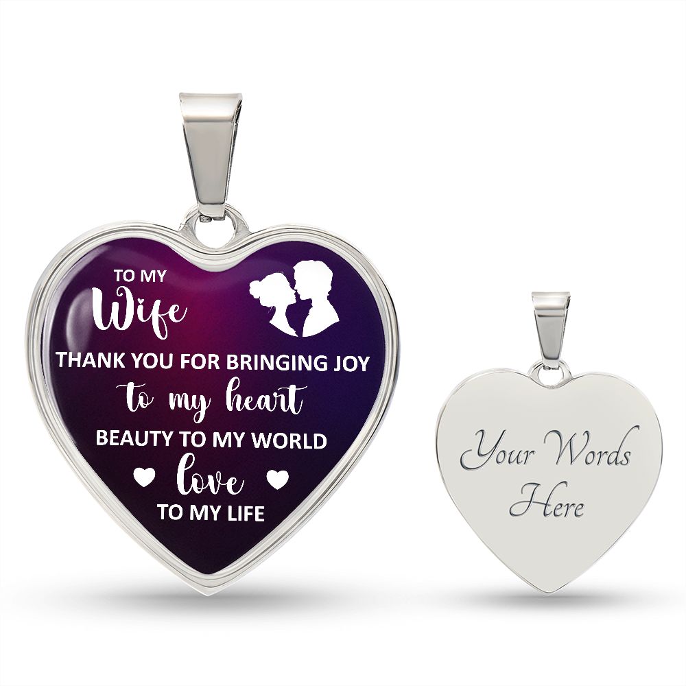 To My Wife | Beauty to My World | Heart Necklace