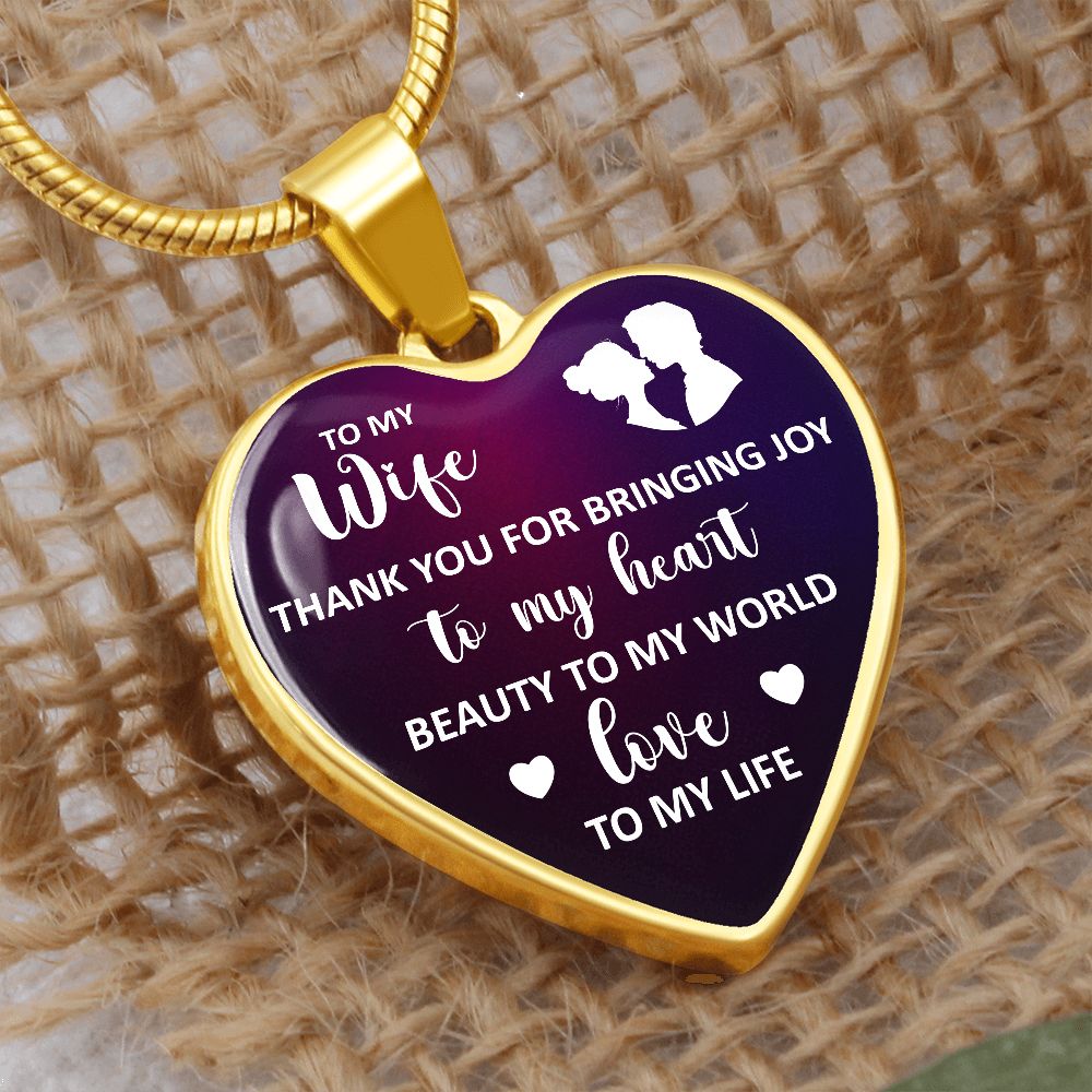 To My Wife | Beauty to My World | Heart Necklace