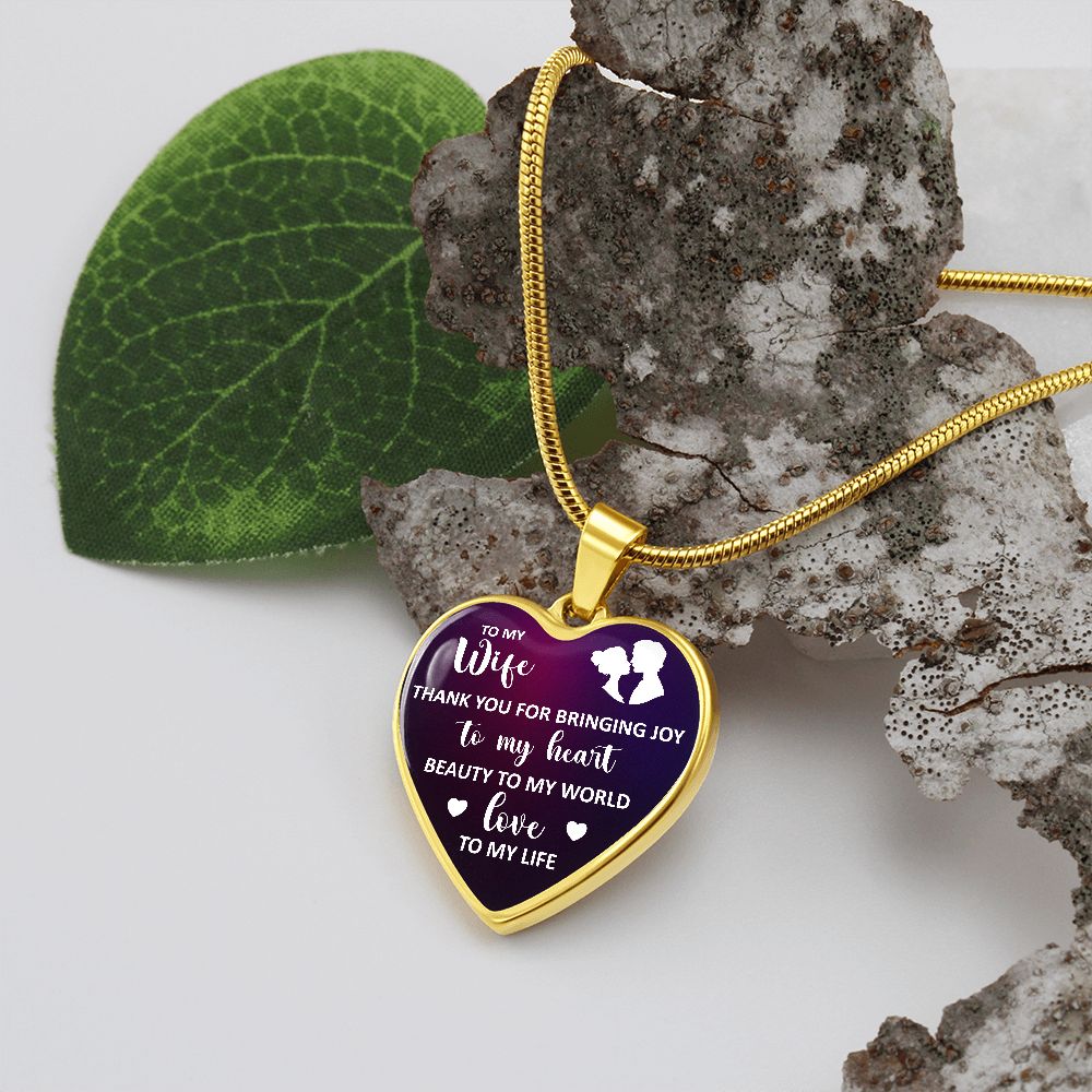 To My Wife | Beauty to My World | Heart Necklace