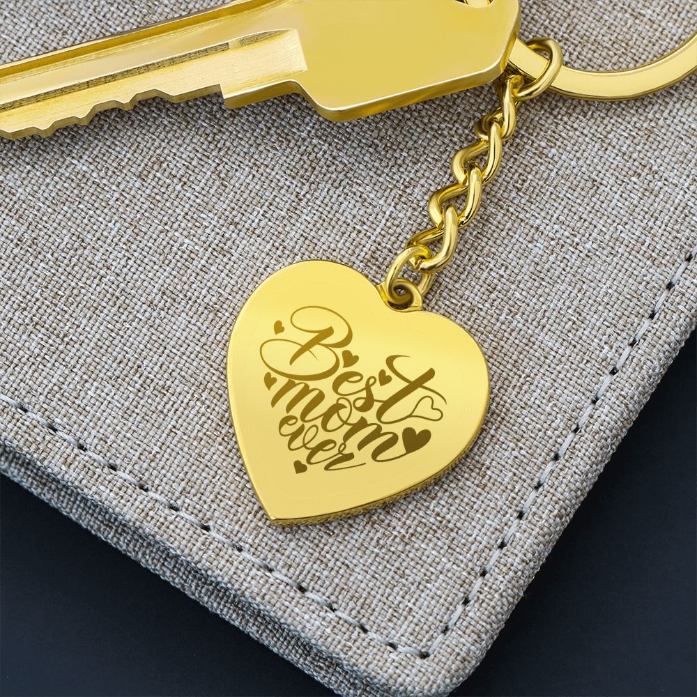 Best Mom Ever | Engraved Heart Keychain