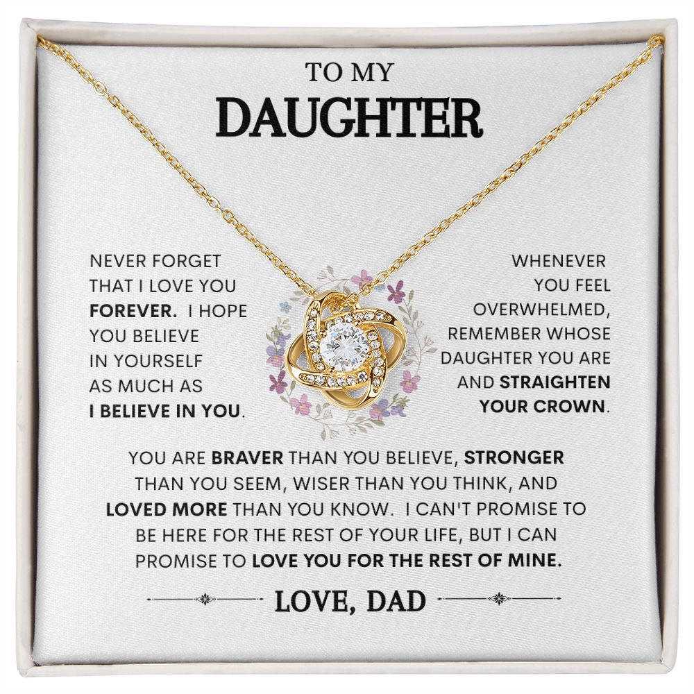 To My Daughter | Braver Than You Believe | Love Knot Necklace