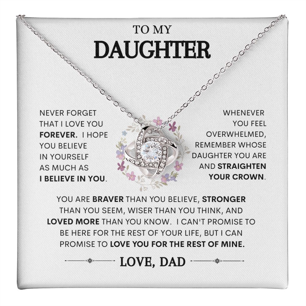 To My Daughter | Braver Than You Believe | Love Knot Necklace