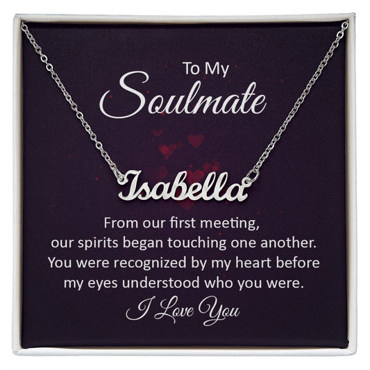 To My Soulmate | Name Necklace