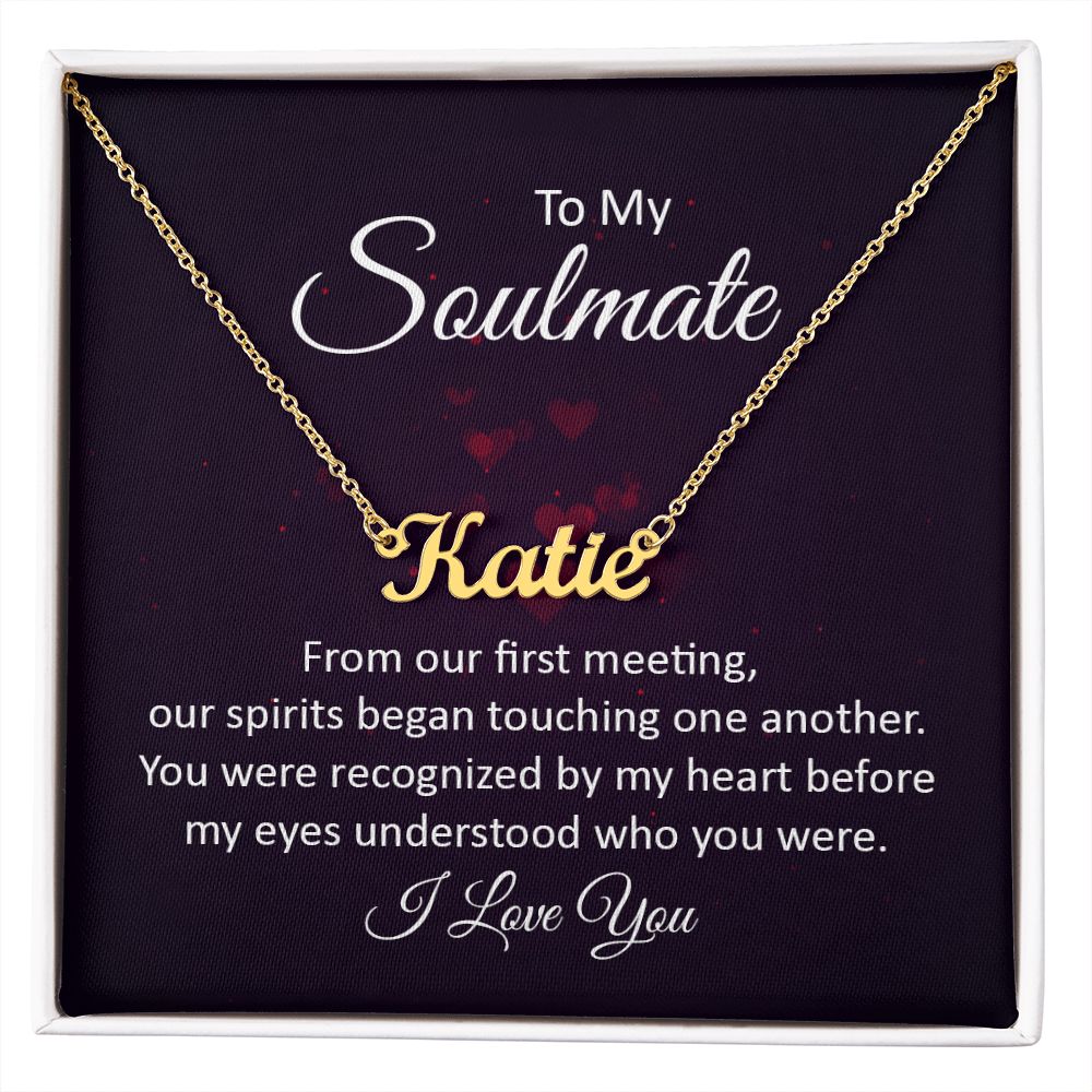 To My Soulmate | Name Necklace